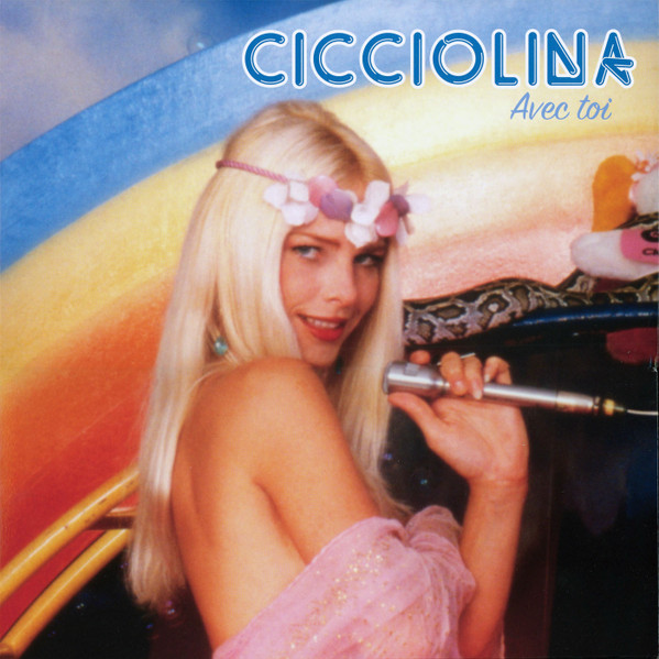 Cicciolina - Avec Toi | Mondo Groove (MGLP122) - 2 Cicciolina - Avec Toi | Mondo Groove (MGLP122) - 2
