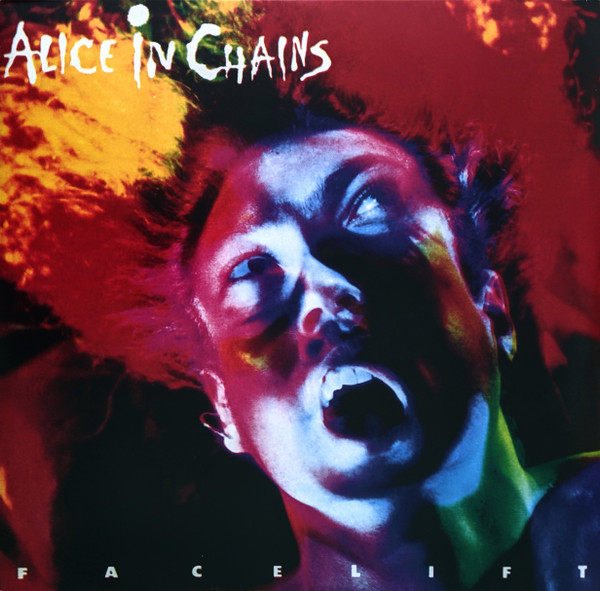 Alice In Chains - Facelift | Columbia (19439783861) - main