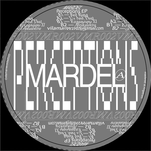 Mardel - Perceptions EP | Vilamar Records (VMR002) - main Mardel - Perceptions EP | Vilamar Records (VMR002) - main
