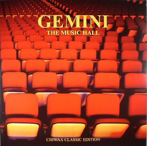 Gemini - The Music Hall | Chiwax Classic Edition (CGTX006)