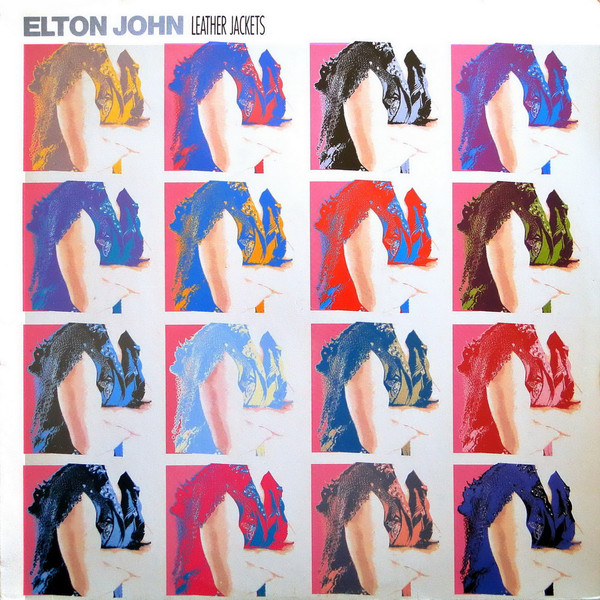 Elton John - Leather Jackets | The Rocket Record Company (830 487-1) Elton John - Leather Jackets | The Rocket Record Company (830 487-1)