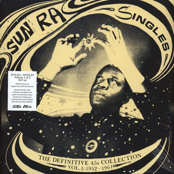 Sun Ra - Singles Volume 1 (The Definitive 45s Collection 1952-1961) | Strut (STRUT148LP) Sun Ra - Singles Volume 1 (The Definitive 45s Collection 1952-1961) | Strut (STRUT148LP)