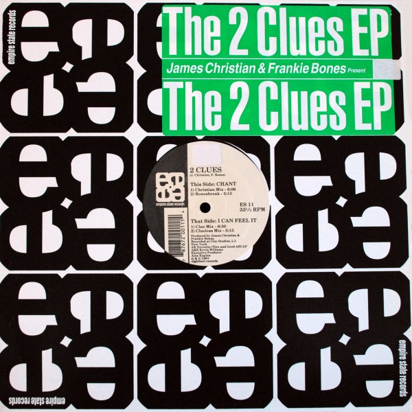 James Christian  &  Frankie Bones  &  2 Clues - The 2 Clues EP | Empire State Records (ES 11) - main