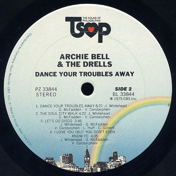 Archie Bell & The Drells - Dance Your Troubles Away | TSOP (PZ 33844) - 4