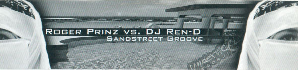 Roger Prinz vs. DJ Ren-D - Sandstreet Groove | Underworld Recordings (UW 9626-12) - main Roger Prinz vs. DJ Ren-D - Sandstreet Groove | Underworld Recordings (UW 9626-12) - main