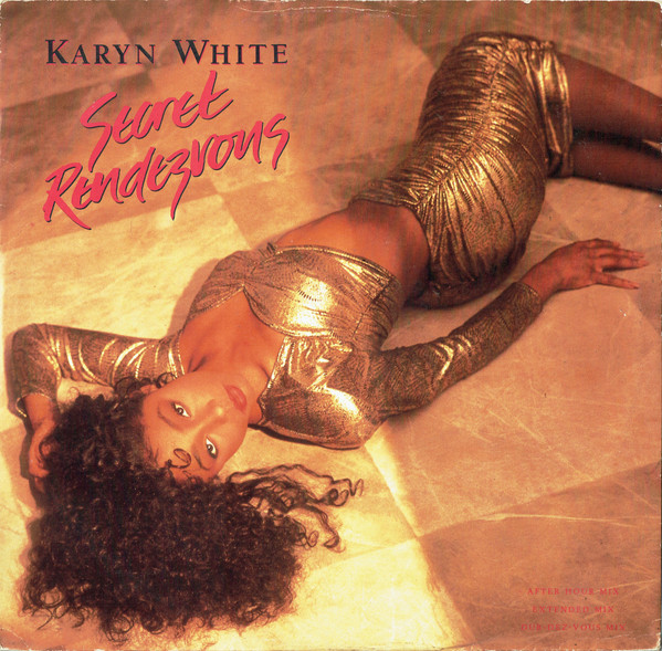 Karyn White - Secret Rendezvous | Warner Bros. Records (W 7562 (T))