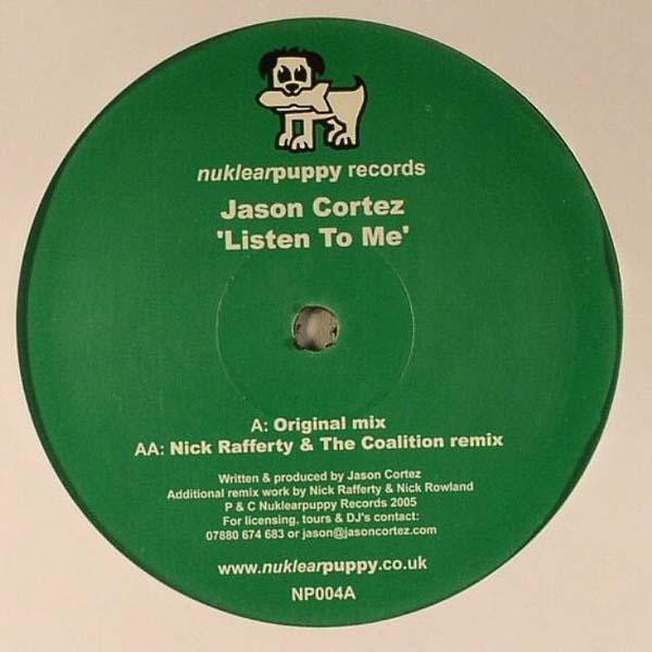 Jason Cortez - Listen To Me | Nuklearpuppy Records (NP004)