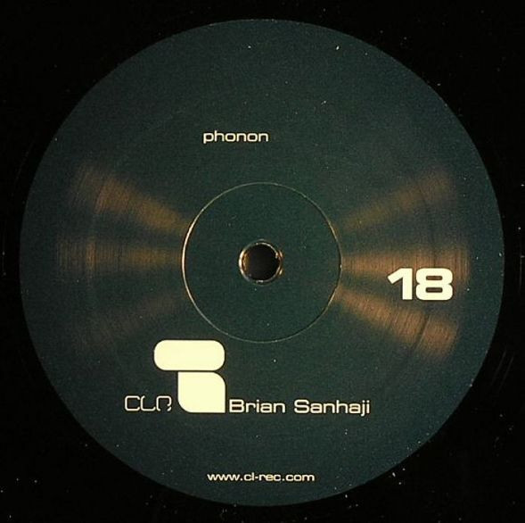 Brian Sanhaji - Phonon / Quantum | CLR (CLR18)