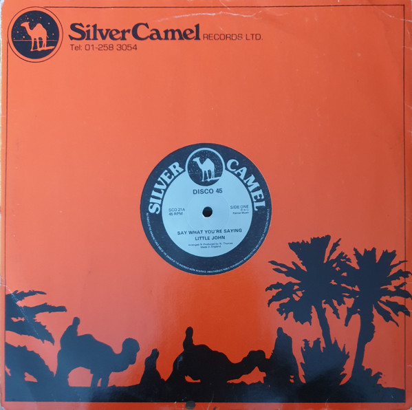Little John - Say What You're Saying | Silver Camel (SC021) - 3 Little John - Say What You're Saying | Silver Camel (SC021) - 3
