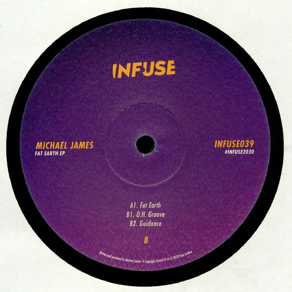 Michael James - Fat Earth EP | Infuse (INFUSE039)