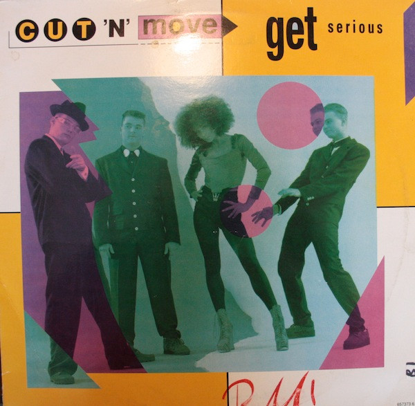 Cut 'N' Move - Get Serious | Epic (657373 6) - main