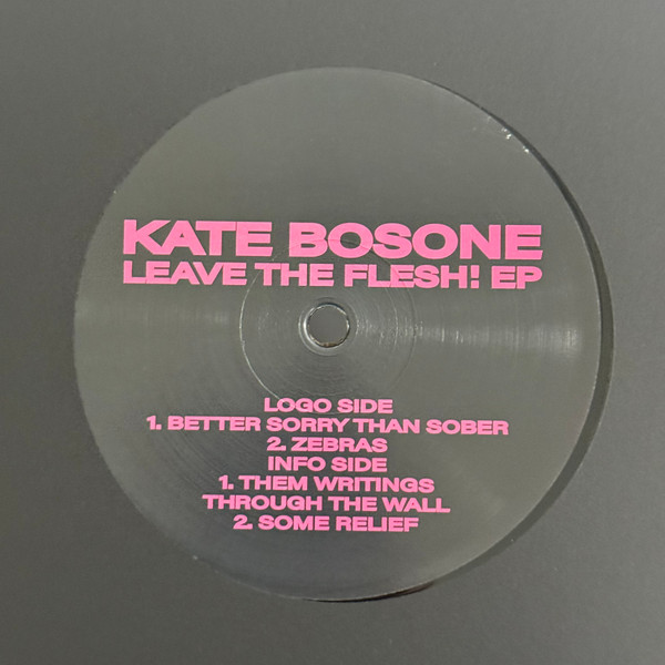 Kate Bosone - Leave The Flesh! | La Sabbia Dischi (LASABBIA011)