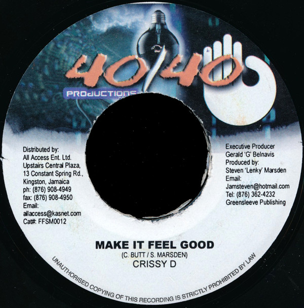 Crissy D - Make It Feel Good | 40/40 Productions (FFSM0012)