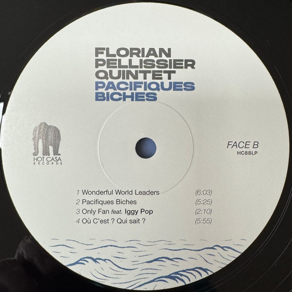 Florian Pellissier Quintet - Pacifiques Biches | Hot Casa Records (HC88LP) - 4