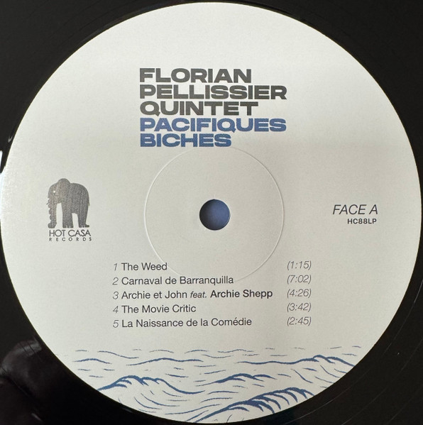 Florian Pellissier Quintet - Pacifiques Biches | Hot Casa Records (HC88LP) - 3