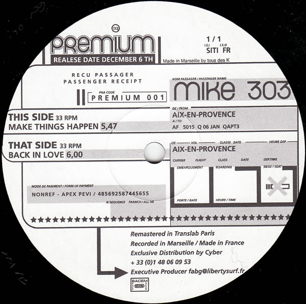 Mike 303 - Make Things Happen | Premium (PREMIUM 001)