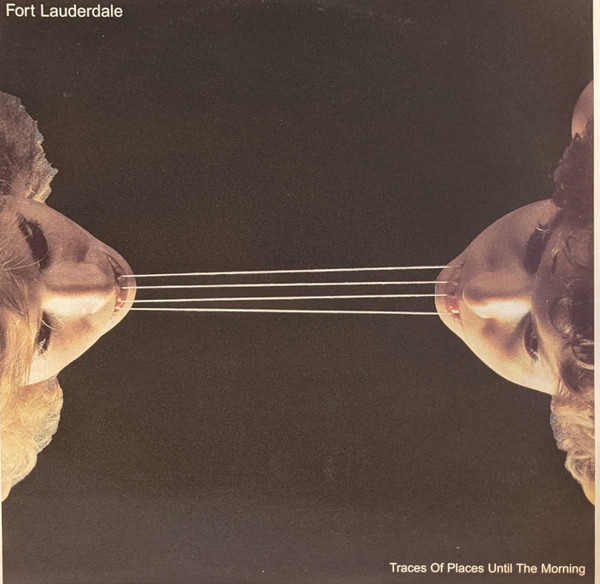 Fort Lauderdale - Traces Of Places Until The Morning | Memphis Industries (MI015T)