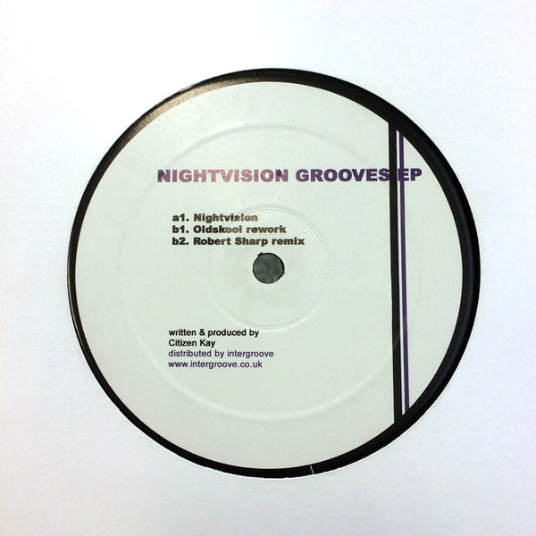 Citizen Kay - Nightvision Grooves EP | Advance Records (adx032)
