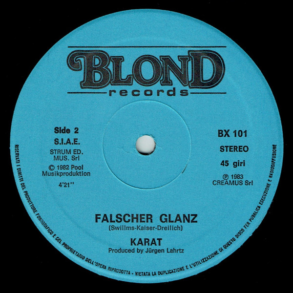 Karat - Jede Stunde / Falscher Glanz | Blond Records (BX 101) - 4 Karat - Jede Stunde / Falscher Glanz | Blond Records (BX 101) - 4
