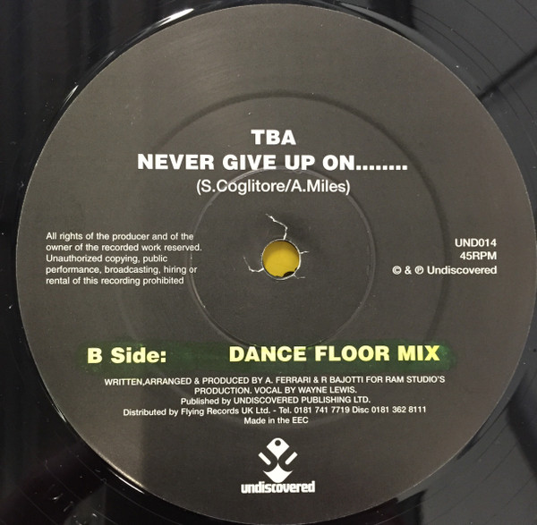 TBA - Never Give Up On........ | Undiscovered (UND014) - main