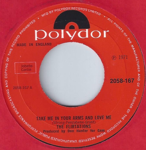 The Flirtations - Take Me In Your Arms And Love Me | Polydor (2058 167) - main