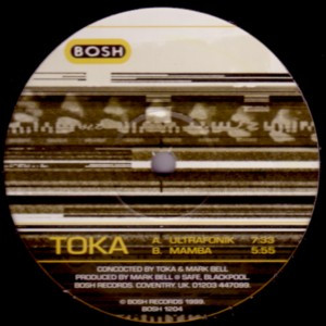 Toka - Ultrafonik | Bosh (BOSH 1204) - main