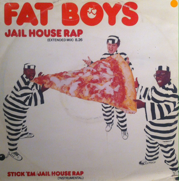 Fat Boys - Jail House Rap | WEA (25 9120-0) - main