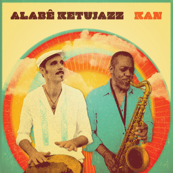 Alabê KetuJazz - Kan | Memória Discos (MD-001) - main Alabê KetuJazz - Kan | Memória Discos (MD-001) - main
