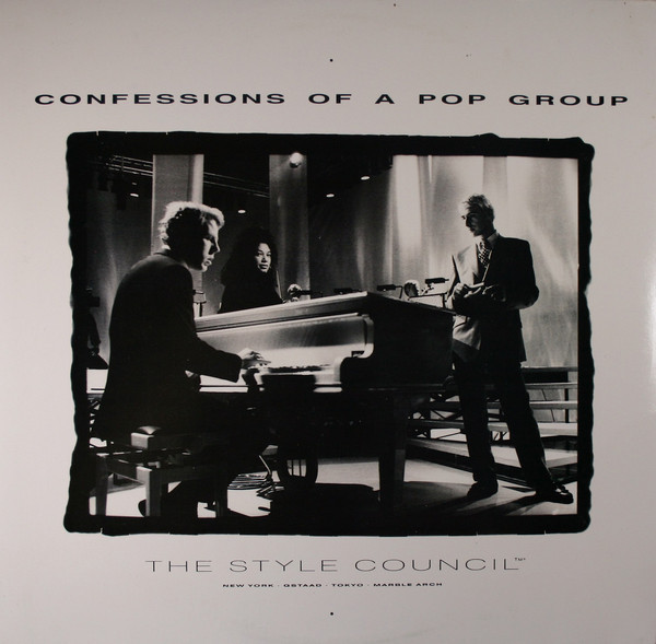 The Style Council - Confessions Of A Pop Group | Polydor (835 785-1) - main