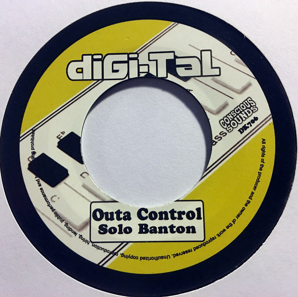 Solo Banton / Chazbo - Outa Control / Chong Dub 2 | Digi-Tal (DK706)
