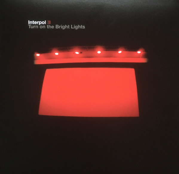 Interpol - Turn On The Bright Lights | Matador (OLE1654LP) - main