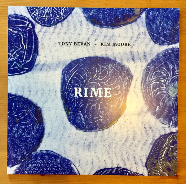 Tony Bevan , Kim Moore - Rime | Foghorn Records (FOGLP001)