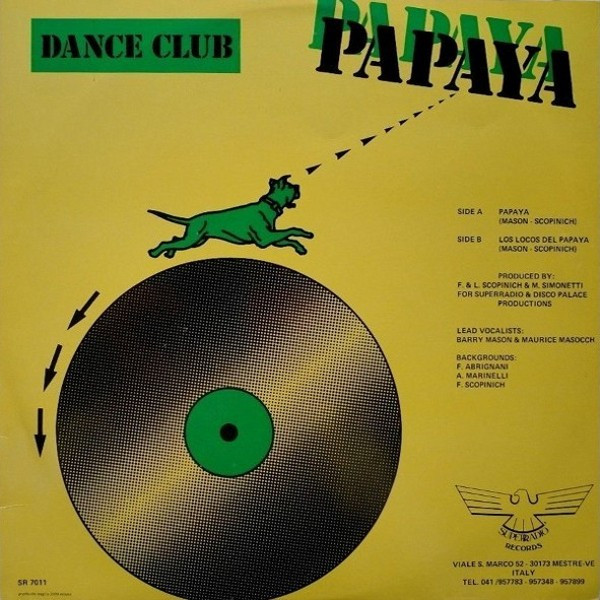 Dance Club - Papaya | Superradio Records (SR 7011) - 2