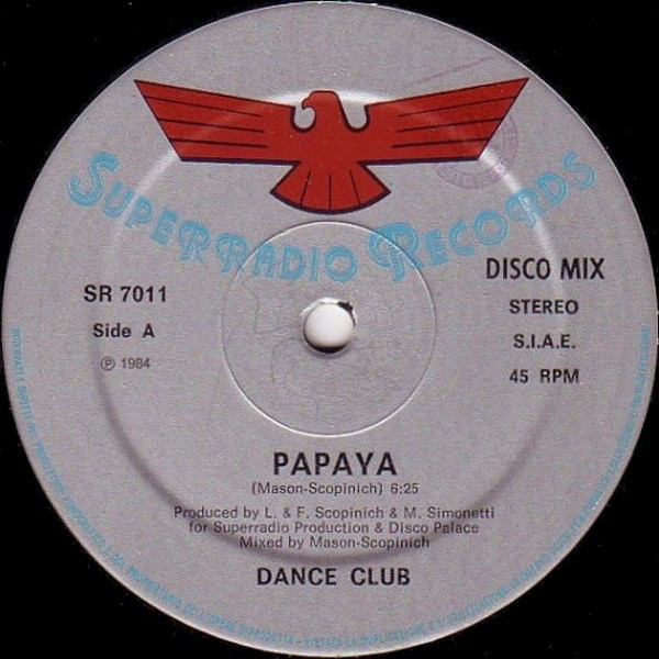 Dance Club - Papaya | Superradio Records (SR 7011) - 3
