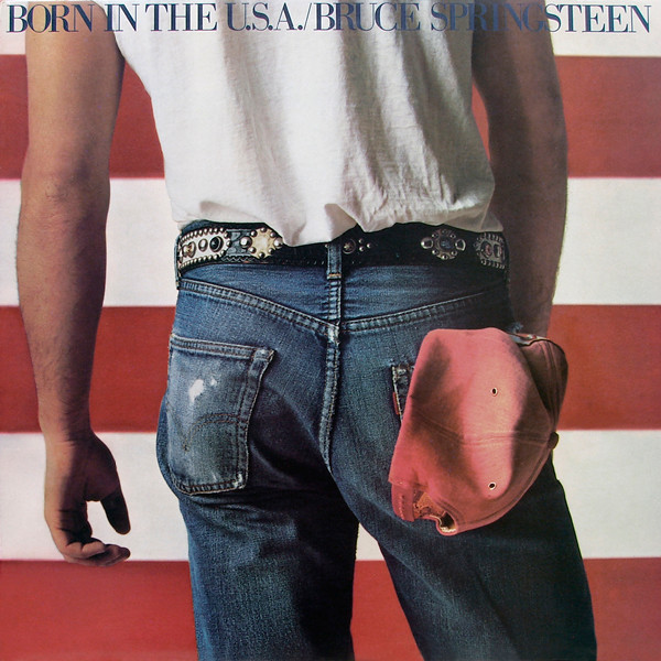 Bruce Springsteen - Born In The U.S.A. | CBS (CBS 86304) - main Bruce Springsteen - Born In The U.S.A. | CBS (CBS 86304) - main