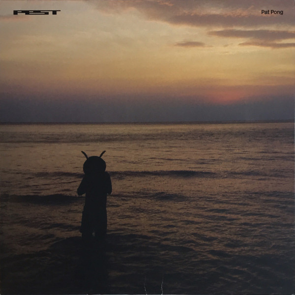 Pest - Pat Pong | Ninja Tune (ZEN 12168)