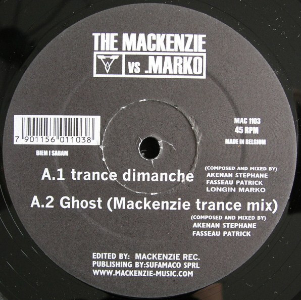 The Mackenzie Vs. DJ Marko - Trance Dimanche / Ghost | Mackenzie Records (MAC 1103)