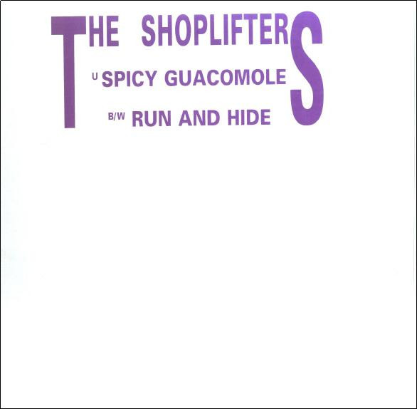 The Shoplifters - Spicy Guacomole | Not On Label (KNIX 200) - main
