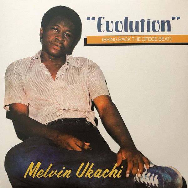 Melvin Ukachi - Evolution (Bring Back The Ofege Beat) | Tidal Waves Music (TWM68) Melvin Ukachi - Evolution (Bring Back The Ofege Beat) | Tidal Waves Music (TWM68)