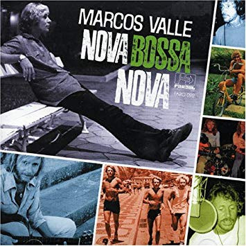 Marcos Valle - Nova Bossa Nova | Far Out Recordings (FARO 022DX)