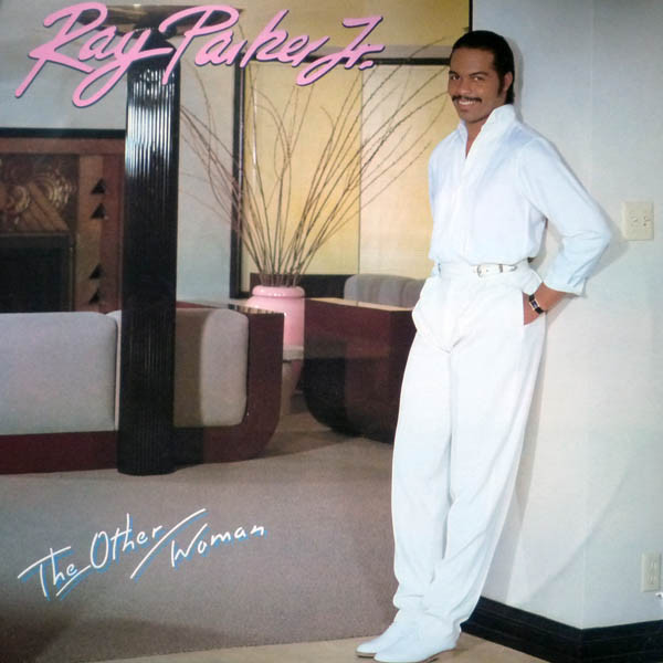 Ray Parker Jr. - The Other Woman | Arista (AL 9590) - main Ray Parker Jr. - The Other Woman | Arista (AL 9590) - main