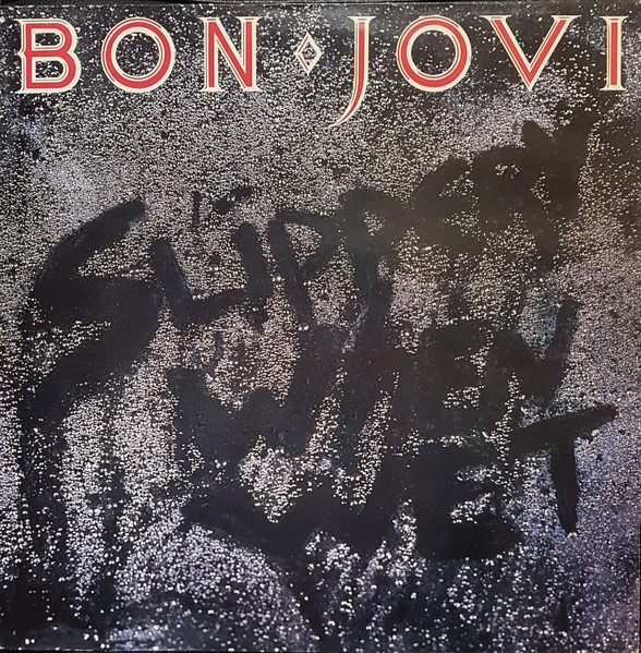Bon Jovi - Slippery When Wet | Mercury (830 264-1) - main