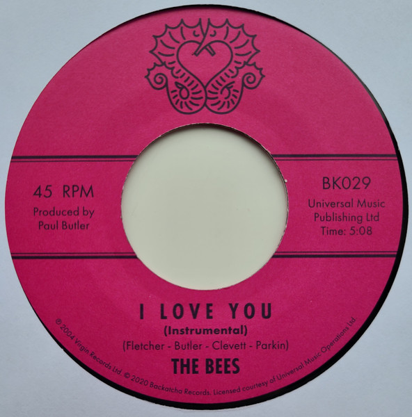 The Bees - I Love You | Backatcha Records (BK029) - 2