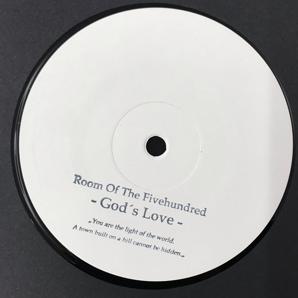 Room Of The Fivehundred - God's Love | Room Of The Fivehundred (ROTFH001)