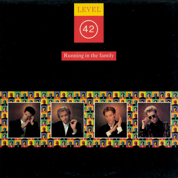 Level 42 - Running In The Family | Polydor (831 593-1) - main