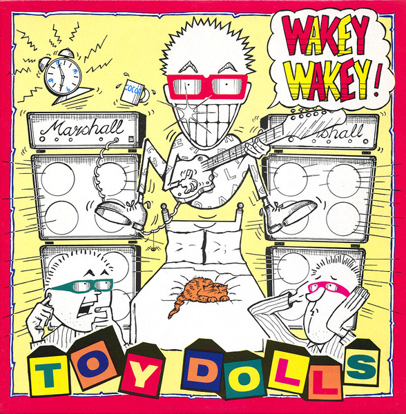 Toy Dolls - Wakey Wakey! | Receiver Records Limited (RRLP 119) - main