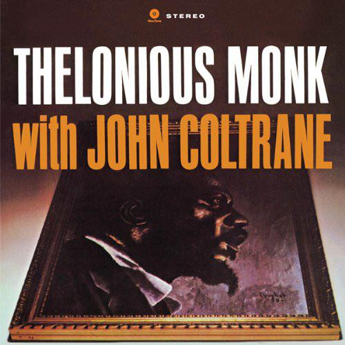 Thelonious Monk With John Coltrane - Thelonious Monk With John Coltrane | WaxTime (771855)