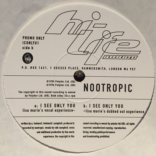 Nootropic - I See Only You | Hi Life Recordings (ICONLYU1/2) - 3