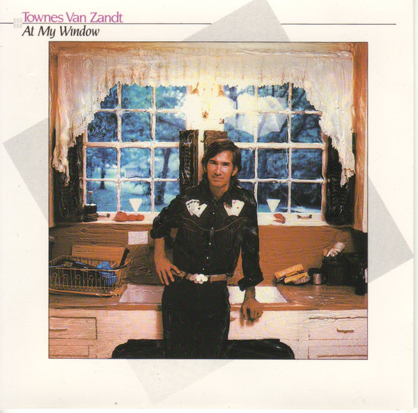 Townes Van Zandt - At My Window | Sugar Hill Records (SH-CD-1020) - main