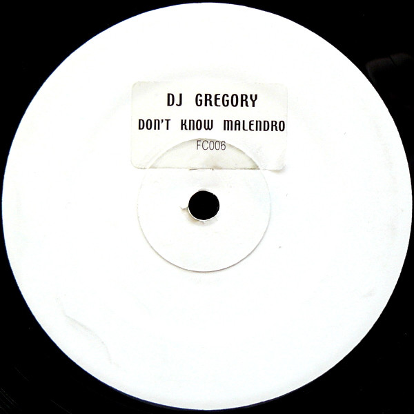 DJ Gregory - Don't Know Malendro | Faya Combo (FC006) - main DJ Gregory - Don't Know Malendro | Faya Combo (FC006) - main